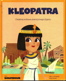 Cleopatra I miei eroi