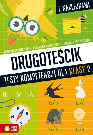 DRUGOTEŚCIK. TESTY KOMPETENCJI DLA KLASY 2