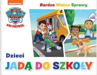 KSIĄŻECZKA EDUKACYJNA A5 PSI PATROL DZIECI JADĄ DO SZKOŁY MSZ 824025 MSZ MSZ